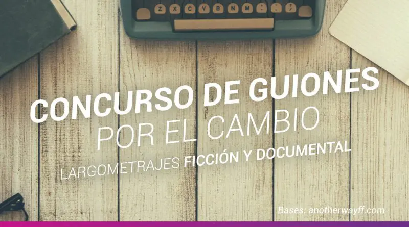 Concurso de Guiones por el cambio