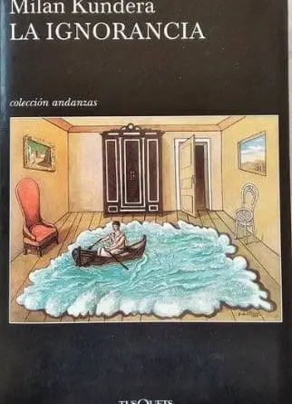 La Ignorancia Milan Kundera