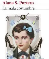 La mala costumbre