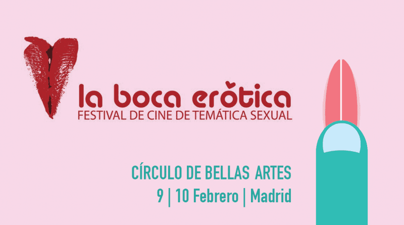 Asier Muñiz La boca erótica - Festival Cine Erótico