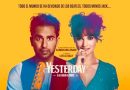 YESTERDAY, el All You Need Is Love de Danny Boyle