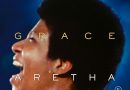 AMAZING GRACE. Aretha, bendita y divina.