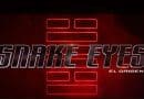 Snake Eyes – Tráiler