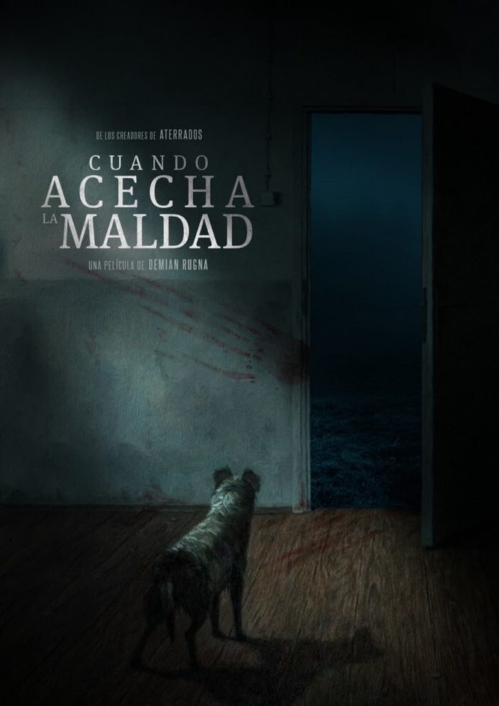 Cuando acecha la maldad, del director Demián Rugna