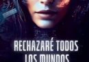 Rechazare Todos los Mundos
