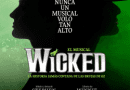 Wicked el musical – 100 primeras funciones